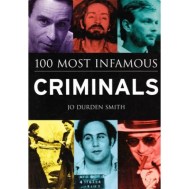 infamous criminals