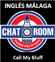 Ingles Malaga Call my bluff